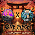 SaiyaJazz League x lonetcg: One Piece Card Game Tournament Series